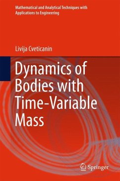 Dynamics of Bodies with Time-Variable Mass - Cveticanin, Livija