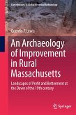 An Archaeology of Improvement in Rural Massachusetts