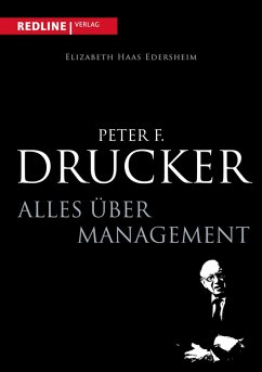 Peter F. Drucker - Alles über Management (eBook, ePUB) - Edersheim, Elisabeth Haas