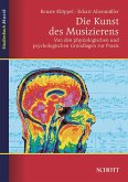 Die Kunst des Musizierens (eBook, ePUB)
