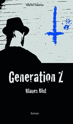 Generation Z (eBook, ePUB) - Halama, Martin