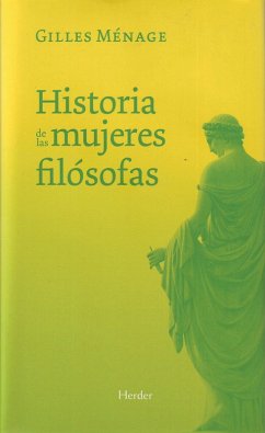 Historia de las mujeres filósofas (eBook, ePUB) - Ménage, Gilles