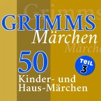 Grimms Märchen, Teil 3 (MP3-Download)