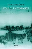 Ética de la compasión (eBook, ePUB)