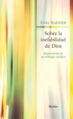Sobre la inefabilidad de Dios (eBook, ePUB) - Rahner, Karl