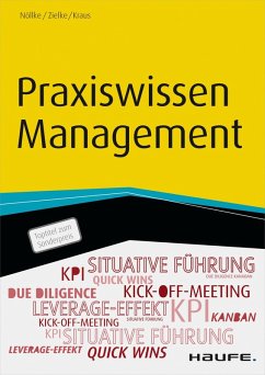 Praxiswissen Management (eBook, ePUB) - Nöllke, Matthias; Zielke, Christian; Kraus, Georg