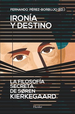 Ironía y destino (eBook, ePUB) - Pérez-Borbujo, Fernando