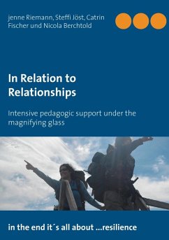 In Relation to Relationships (eBook, ePUB) - Riemann, Jenne; Jöst, Steffi; Fischer, Catrin; Berchtold, Nicola