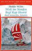 Weit im Norden liegt Kap Hoorn (eBook, ePUB)