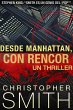 Desde Manhattan, Con Rencor (eBook,... - Bild 1