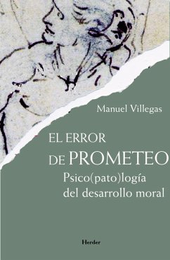 El error de Prometeo (eBook, ePUB) - Villegas Besora, Manuel