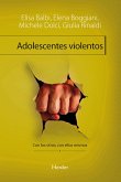Adolescentes violentos (eBook, ePUB)