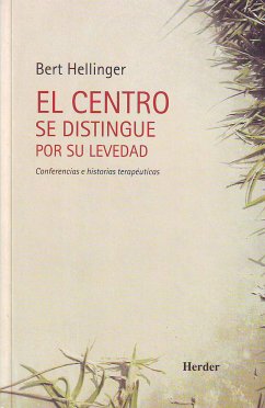 El centro se distingue por su levedad (eBook, ePUB) - Hellinger, Bert