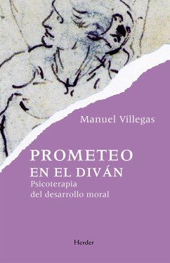 Prometeo en el diván (eBook, ePUB) - Villegas Besora, Manuel