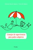 Consejos de supervivencia para padres adoptivos (eBook, ePUB)
