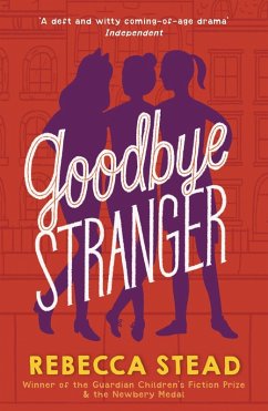 Goodbye Stranger (eBook, ePUB) - Stead, Rebecca