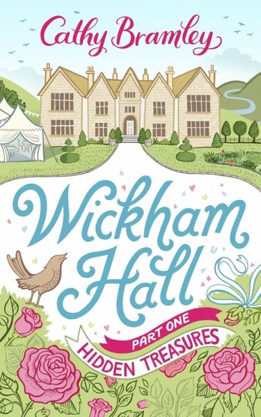 Wickham Hall - Part One (eBook, ePUB) Wickham Hall - Part One (eBook, ePUB)