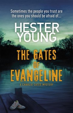 The Gates of Evangeline (eBook, ePUB) - Young, Hester