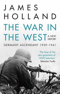 The War in the West - A New History (eBook, ePUB) - Holland, James