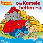 Benjamin Blümchen - Die Kamele helfen mit (fixed-layout eBook, ePUB)