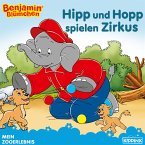 Benjamin Blümchen - Hipp und Hopp spielen Zirkus (fixed-layout eBook, ePUB)