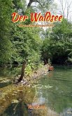 Der Waldsee (eBook, ePUB) Der Waldsee (eBook, ePUB)