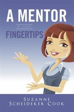 Mentor At Your Fingertips (eBook, ePUB) - Cook, Suzanne Scheideker