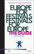 Europe for Festivals - Festivals for... - Bild 1