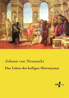 Das Leben des heiligen Hieronymus - Johann von Neumarkt