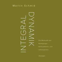 Integraldynamik - Schmid, Martin