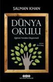 Dünya Okulu - Egitimi Yeniden Düsünmek