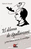 El dilema de Spallanzani y otras curiosas historias de murciélagos