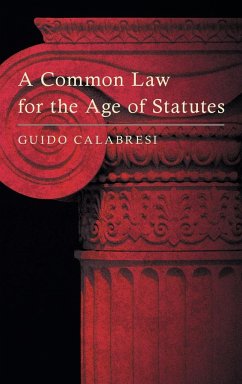 A Common Law for the Age of Statutes - Calabresi, Guido