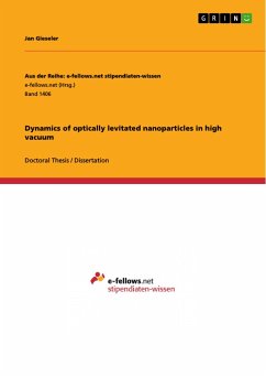 Dynamics of optically levitated nanoparticles in high vacuum - Gieseler, Jan