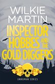 Inspector Hobbes and the Gold Diggers