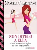 Non ditelo a Ella (eBook, ePUB)