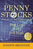 Penny Stocks: The Art of Bottom Feeding (Penny Stock Players) (eBook, ePUB)
