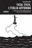 1926-1939, l'Italia affonda (eBook, ePUB)