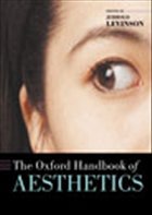 The Oxford Handbook of Aesthetics