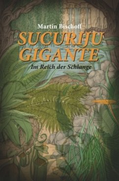 Sucuriju Gigante - Bischoff, Martin