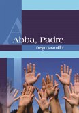 Abba Padre (eBook, ePUB)