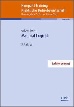 Kompakt-Training Material-Logistik - Oeldorf, Gerhard; Olfert, Klaus