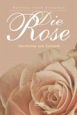 Die Rose (eBook, ePUB)