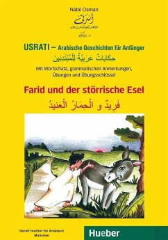 Usrati - Arabische Geschichten für Anfänger. Farid und der störrische Esel - Osman, Nabil