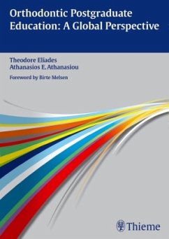 Orthodontic Postgraduate Education: A Global Perspective - Eliades, Theodore;Athanasiou, Athanasios