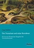 Das Terrarium und seine Bewohner