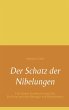 Der Schatz der Nibelungen (eBook, ePUB) - Bild 1
