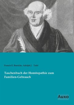 Taschenbuch der Homöopathie zum Familien-Gebrauch - Boericke, Francis E.;Tafel, Adolph J.