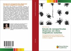 Estudo de nanopartículas dispersas em óleos magnéticos isolantes - Silva Leite, Eliane