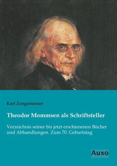 Theodor Mommsen als Schriftsteller - Zangemeister, Karl